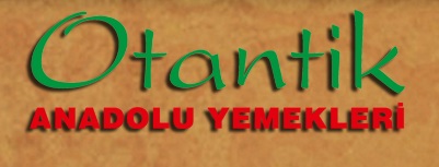 otantik anadolu yemekleri